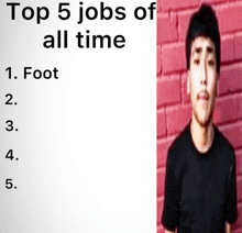 a picture of a man with the words top 5 jobs of all time