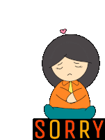 a cartoon of a girl with her eyes closed and the word sorry below her