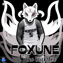 a poster for foxune the trickster shows a basketball player wearing a kings jersey