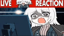 a cartoon of a girl sitting in front of a computer with the words live reaction written above her