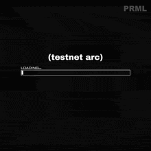 a black background with a loading bar and the words testnet arc