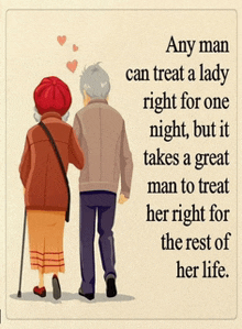 an illustration of a man and woman walking with a quote about treating a lady right for one night