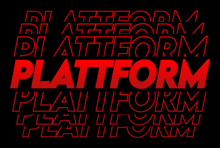 a black background with red letters that says platform