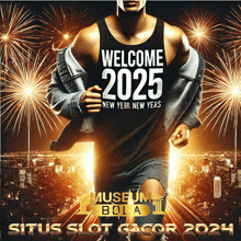 a man in a black tank top that says welcome 2025