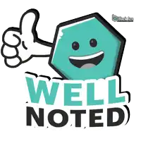 a cartoon character giving a thumbs up with the words well noted below it