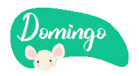 a green sign with the word domingo and a mouse on it