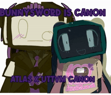 bunny sword is canon atlas x utvm canon
