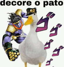 a picture of star platinum and a duck with the words " decora o pato "