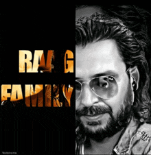 a picture of a man with a beard and sunglasses with the words rang family behind him