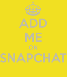 a yellow background with the words add me on snapchat