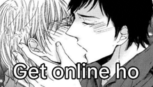 a black and white drawing of two men kissing with the words `` get online ho '' below them .