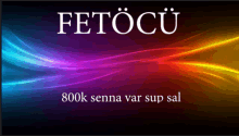 a poster that says fetocu 800k senna var sup sal on it