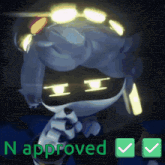 a picture of a robot with the words n approved on it