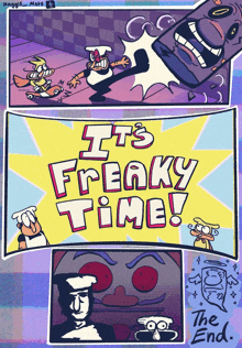 a comic that says ' it 's freaky time ' at the top