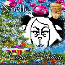 a christmas card that says noelle preheat the oven to 375 degrees