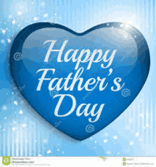 a blue heart with the words `` happy father 's day '' written inside of it .