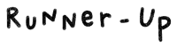 the word runner-up is written in black chalk on a white background