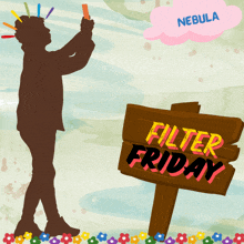 a silhouette of a man taking a picture next to a wooden sign that says filter friday