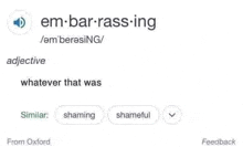 a screenshot of a dictionary page showing a definition of embarrassed .