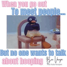 when you go out to meet people but no one wants to talk about hopping