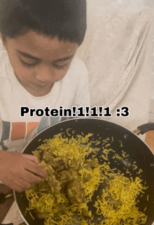 a boy is cooking rice in a frying pan with the words protein 1 1 1 3 written on the bottom