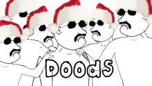 a group of cartoon characters wearing santa hats and sunglasses with the word doods written below them