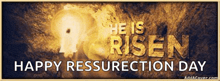 a sign that says happy resurrection day