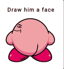 a cartoon of kirby with a face drawn on his face .