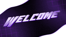 a purple background with the word welcome written on it