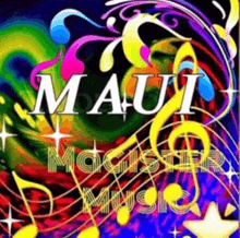 a colorful poster with the word maui magister music