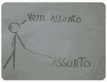 a drawing of a stick figure with the words " vem assunto assunto " written on it