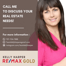 an advertisement for kelly harper real estate says call me to discuss your real estate needs for more information