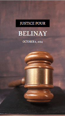 a poster for justice pour belinay october 6th 2024