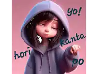 a cartoon girl wearing a hoodie says yo kanta po and hori