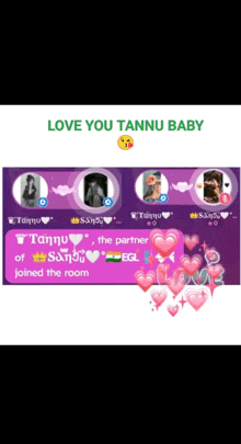 a screenshot of a video chat with the words love you tannu baby