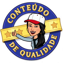 a cartoon of a woman giving a thumbs up with the words conteudo de qualidade written around her