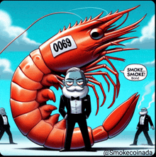 a cartoon of a man in a tuxedo standing next to a large shrimp with the number 069 on it