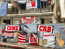 a painting on a wall that says come crb ultras on