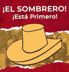 a picture of a hat with the words el sombrero