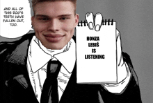 a man in a suit and tie is holding a notepad with the words honza lebis is listening on it