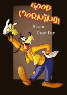 a cartoon character says good morning and has a great day