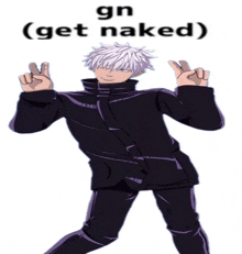 gn ( get naked ) is written above a picture of a man