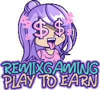 a sticker that says remix gaming play to earn with a girl with dollar signs in her eyes