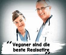 a man and a woman standing next to each other with the words " veganer sind die beste realsatire " on the bottom