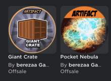 an advertisement for artifact giant crate and pocket nebula by berezaa ga offsale