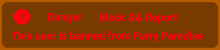 a brown sign that says danger block & report