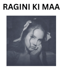 a black and white photo of a woman with the words " ragini ki maa " below it