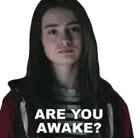 a sticker of a girl with long hair asking if she is awake