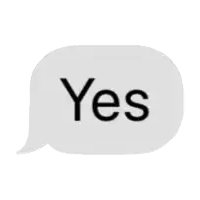 a speech bubble that says yes in black