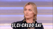 a woman says " si ci credo sai " on a screen